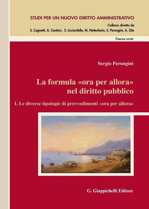 La formula «Ora per allora» nel diritto pubblico