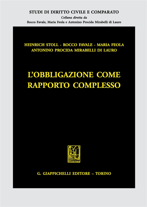 L'obbligazione come rapporto complesso