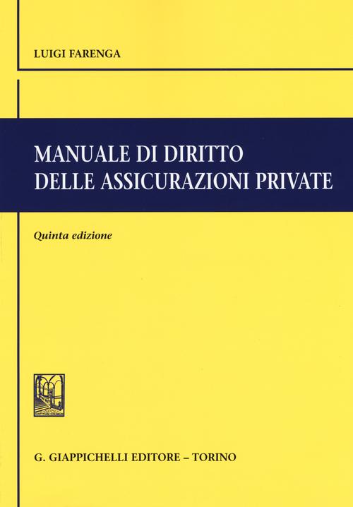 Manuale di diritto delle assicurazioni private