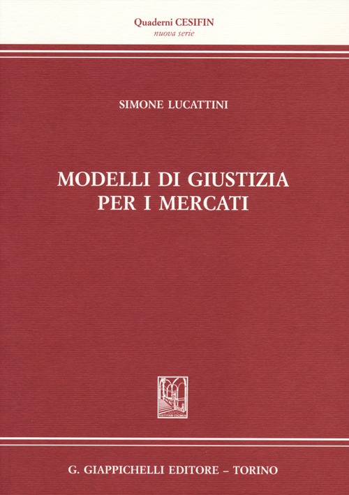 Modelli di giustizia per i mercati