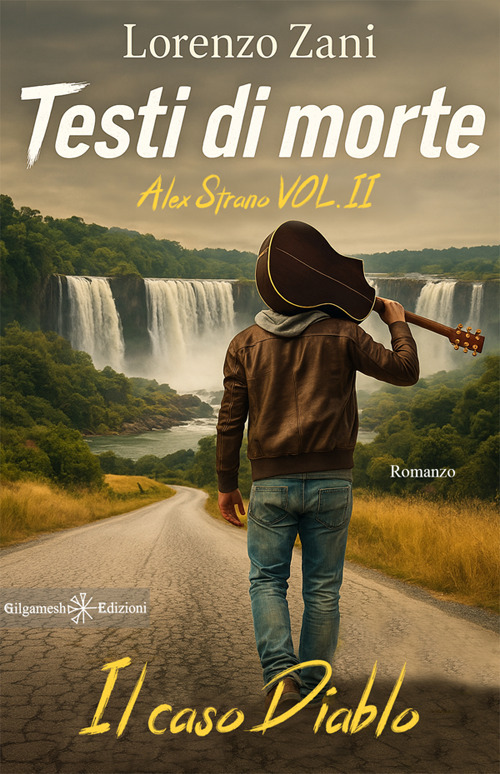 Testi di morte. Il caso Diablo. A. Strano