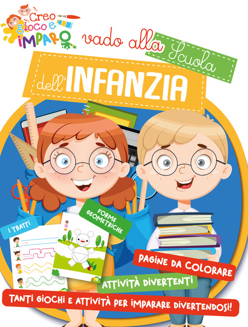 Vado alla scuola dell'infanzia
