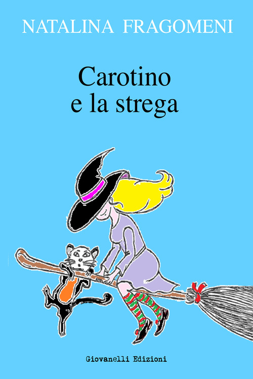 Carotino e la strega