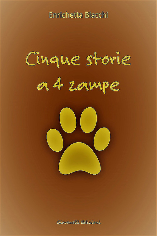 Cinque storie a 4 zampe