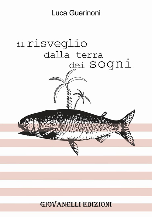 Il risveglio dalla terra dei sogni