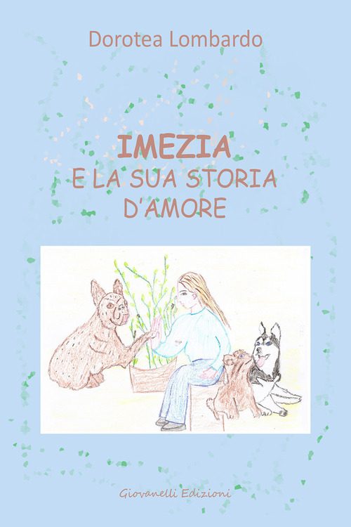Imezia e la sua storia d'amore