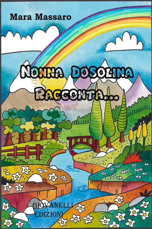 Nonna Dosolina racconta...