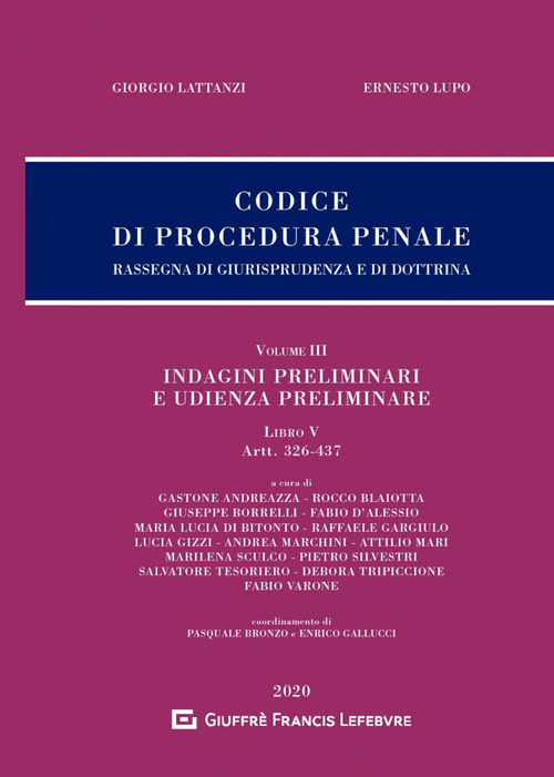 Codice di procedura penale. Rassegna di giurisprudenza e di dottrina