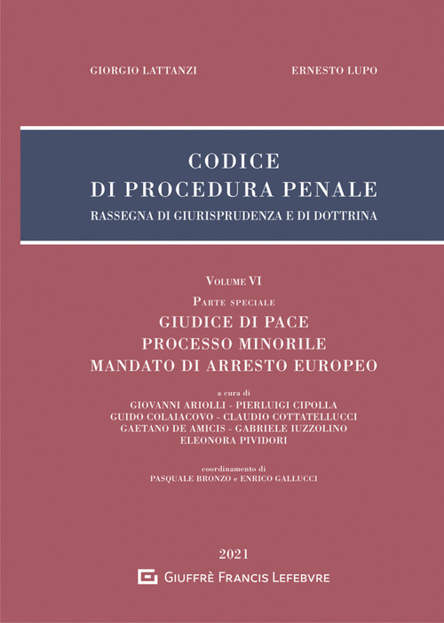 Codice di procedura penale. Rassegna di giurisprudenza e di dottrina