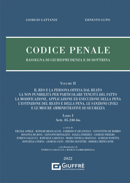 Codice penale. Rassegna di giurisprudenza e di dottrina