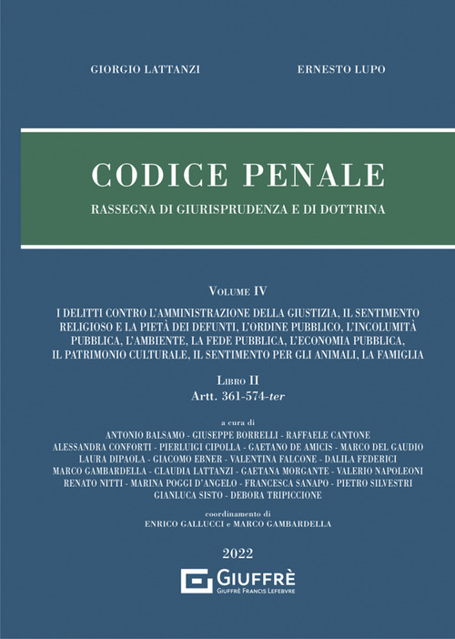 Codice penale. Rassegna di giurisprudenza e di dottrina