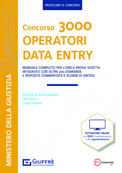 Concorso 3000 operatori data entry Ministero della giustizia