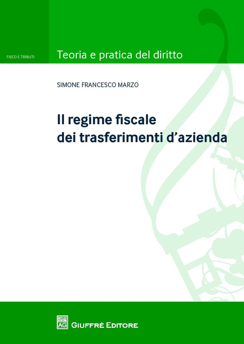 Il regime fiscale dei trasferimenti d'azienda