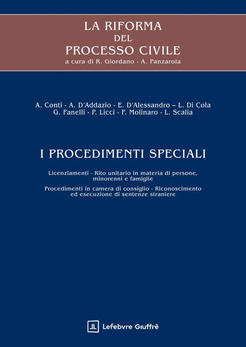 La riforma del processo civile. I procedimenti speciali
