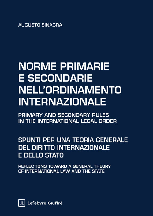 Norme primarie e secondarie nell'ordinamento internazionale