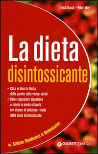 La dieta disintossicante