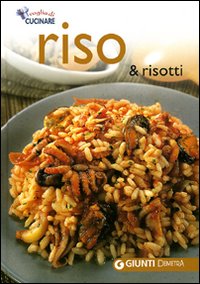 Riso & risotti
