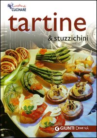 Tartine & stuzzichini