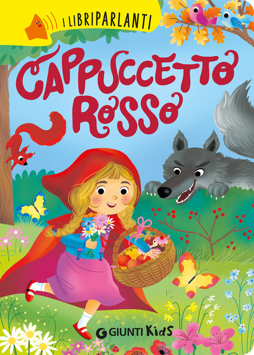 Cappuccetto Rosso. I libri parlanti
