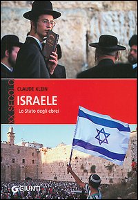 Israele. Lo Stato degli ebrei