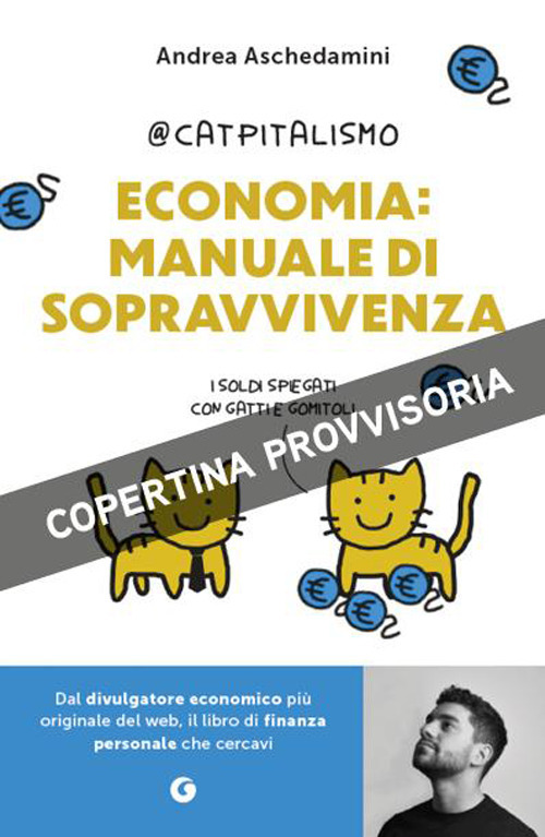 Manuale di sopravvivenza finanziaria