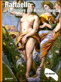 Raffaello e le dimore del Rinascimento