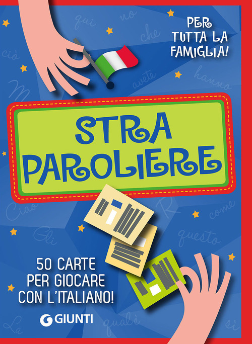 Straparoliere. 50 carte per giocare con l'italiano