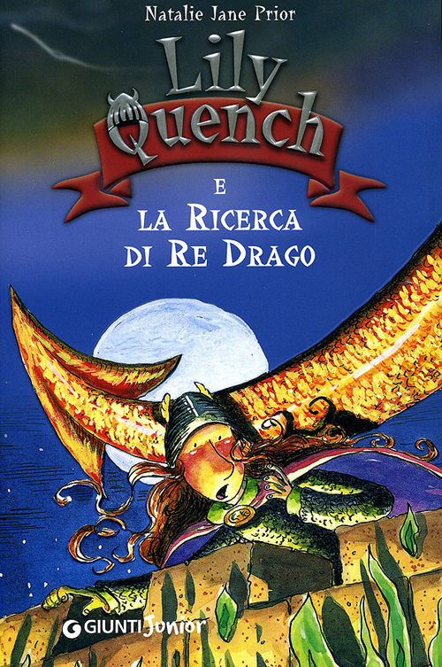 Lily Quench e la ricerca del re drago