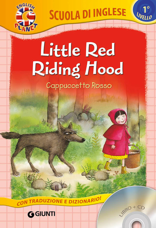 Little Red Riding Hood-Cappuccetto Rosso