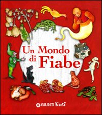 Un mondo di fiabe