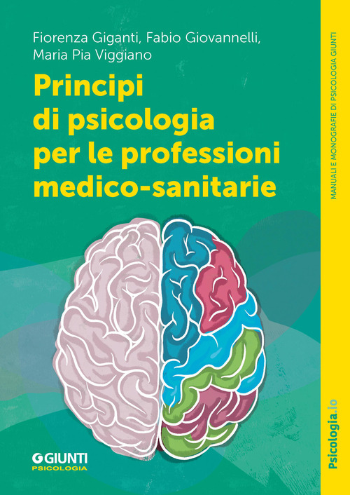 Principi di psicologia per le professioni medico-sanitarie