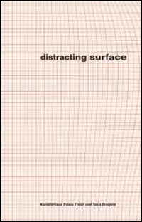 Distracting surface