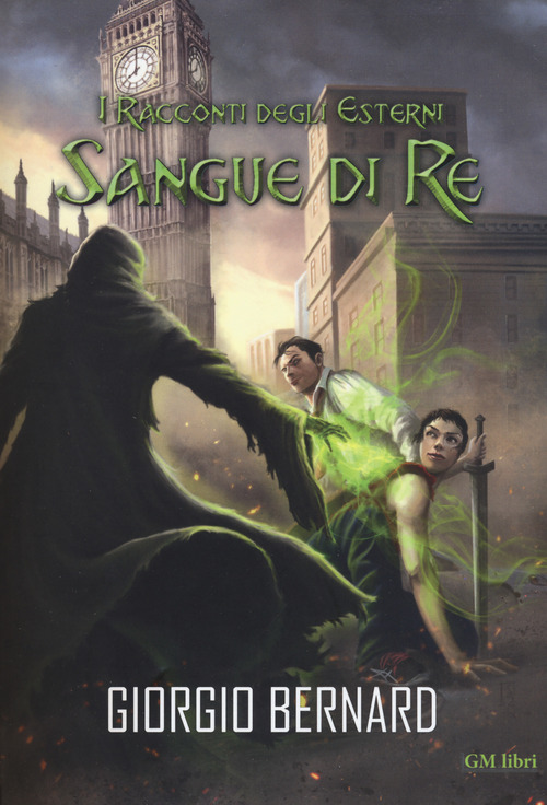 Sangue di re. I racconti degli Esterni