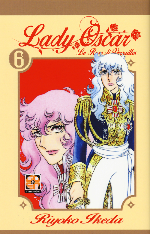 Lady Oscar. Le rose di Versailles