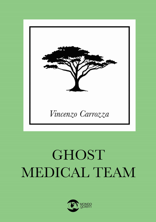 Ghost Medical Team