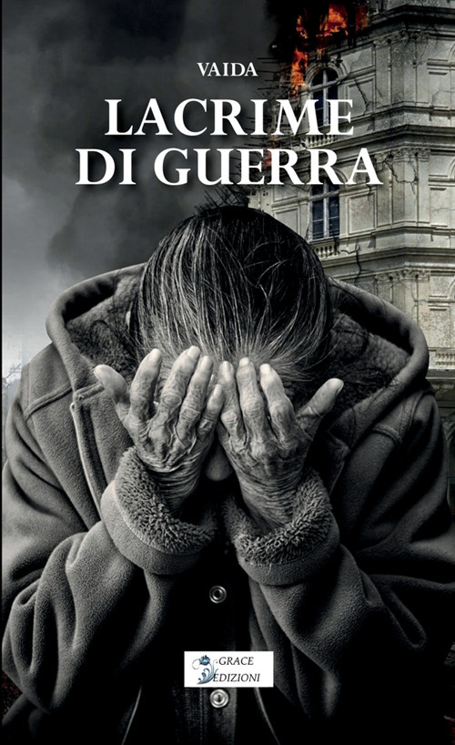 Lacrime di guerra