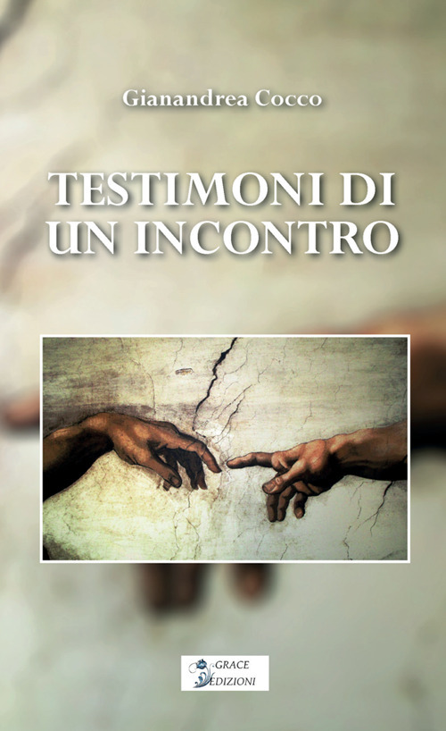 Testimoni di un incontro