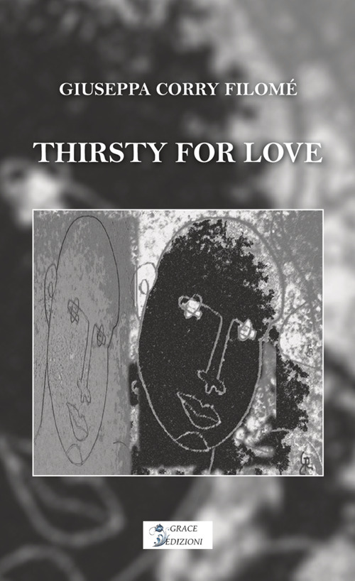 Thirsty for love