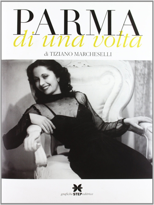 Parma di una volta
