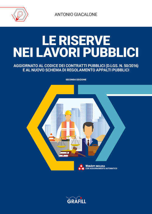 Le riserve nei lavori pubblici