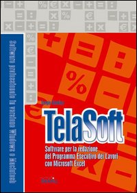 Telasoft. Software per la redazione del programma esecutivo dei lavori