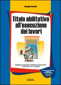 Titolo abilitativo all'esecuzione dei lavori
