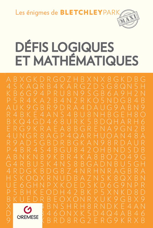 Defis logiques et mathematiques