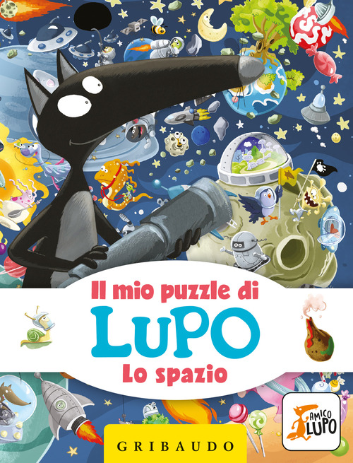 Lo spazio. Il mio puzzle di Lupo. Amico Lupo