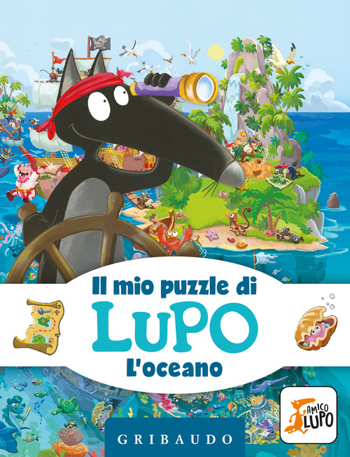 L'oceano. Il mio puzzle di Lupo. Amico Lupo