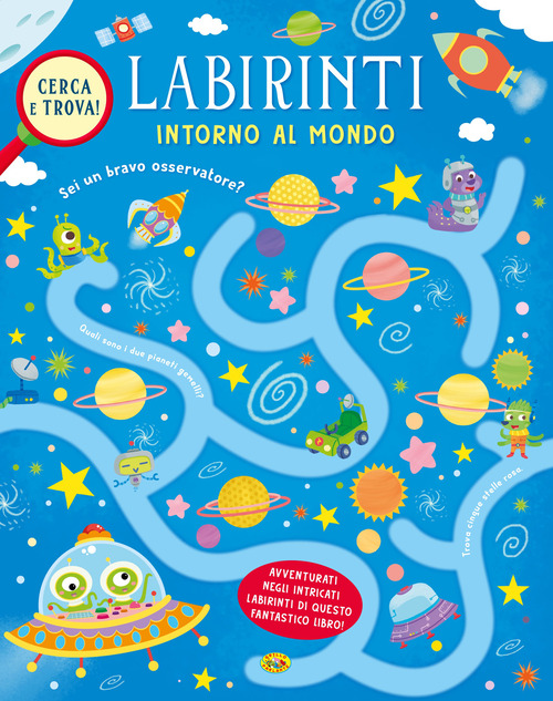 Intorno al mondo. Labirinti