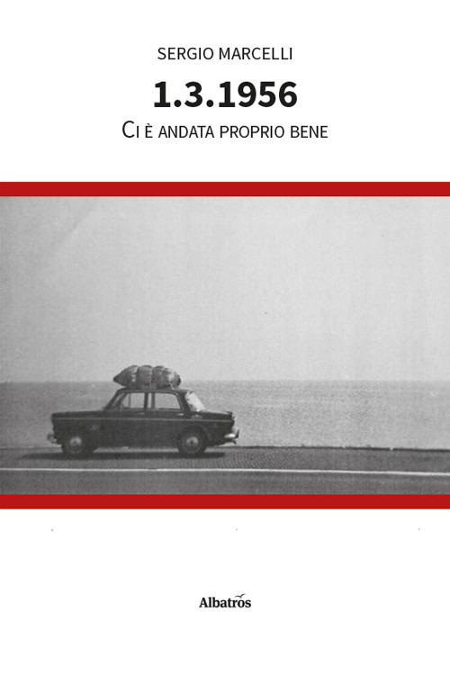 1.3.1956. Ci è andata proprio bene