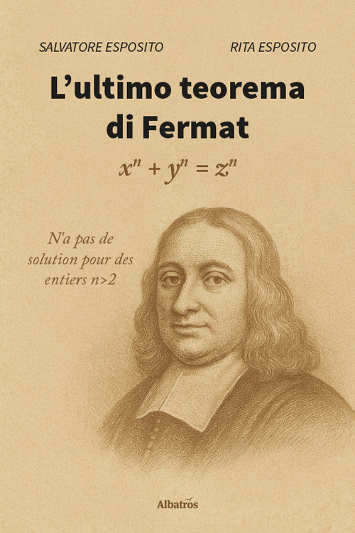 L'ultimo teorema di Fermat