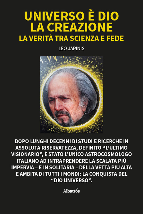 Universo è Dio. La creazione
