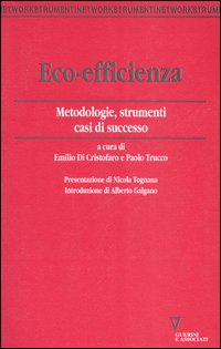 Eco-efficienza. Metodologie, strumenti, casi di successo